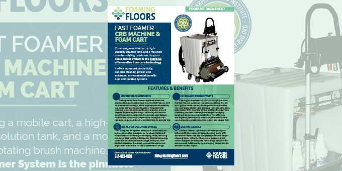 Fast Foamer CRB Machine & Foam Cart Product Data Sheet