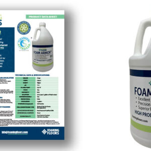 Foaming Floors Foam Armor Product Data Sheet